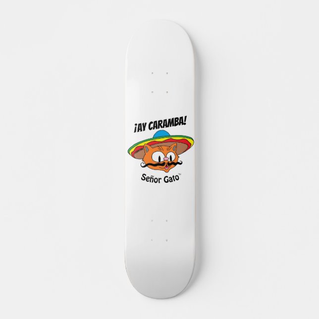 ¡AY CARAMBA! Tecknad Katt Señor Gato™ skateboard (Framsida)