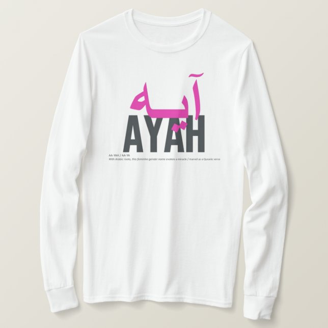 Ayah Namn Meaning and Pronunciation T Shirt (Design framsida)