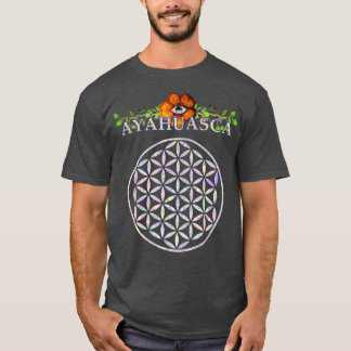 Ayahuasca Mandala Helig Geometry Flower of Life T Shirt