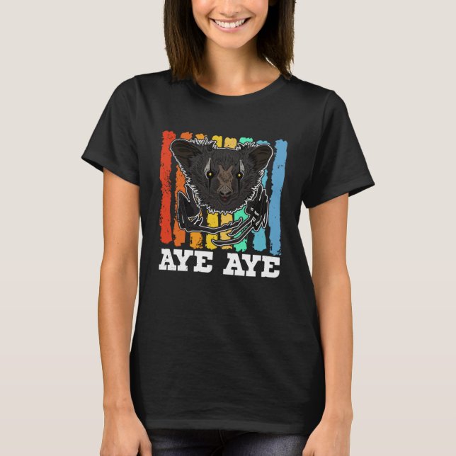 Aye Aye Primates Lemurs Madagascar  14 T Shirt (Framsida)