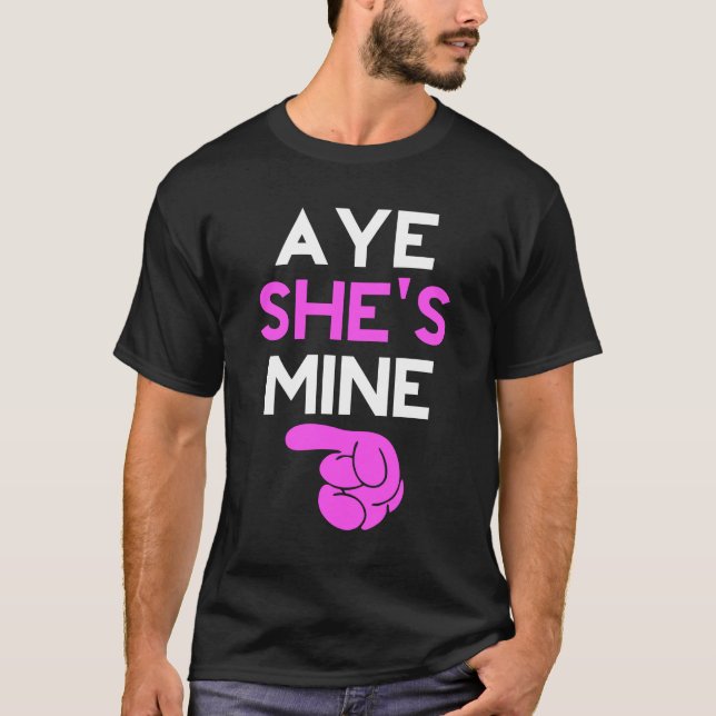Aye Hon är min T Shirt (Framsida)