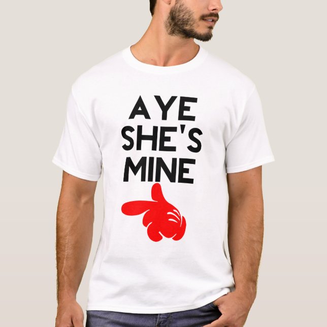 Aye Hon är min T Shirt (Framsida)