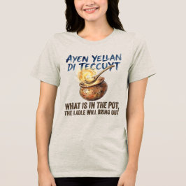Ayen Yellan Di Teccuyt Amazighordspråk T Shirt