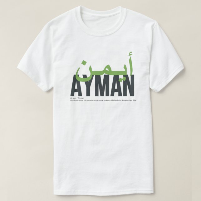 Ayman Namn Pronción and Meaning T Shirt (Design framsida)
