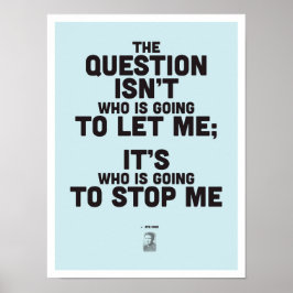 Ayn Rand Inspirational Quote - filosofi Poster