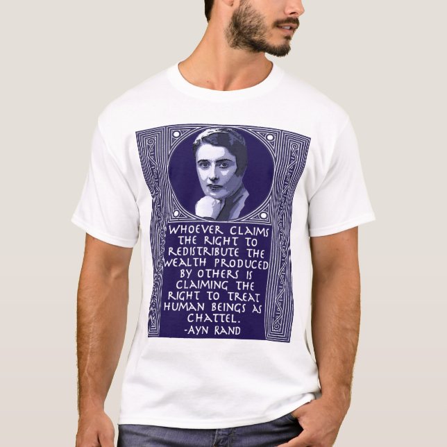 Ayn Rand på Redistribution av rikedom Tee (Framsida)