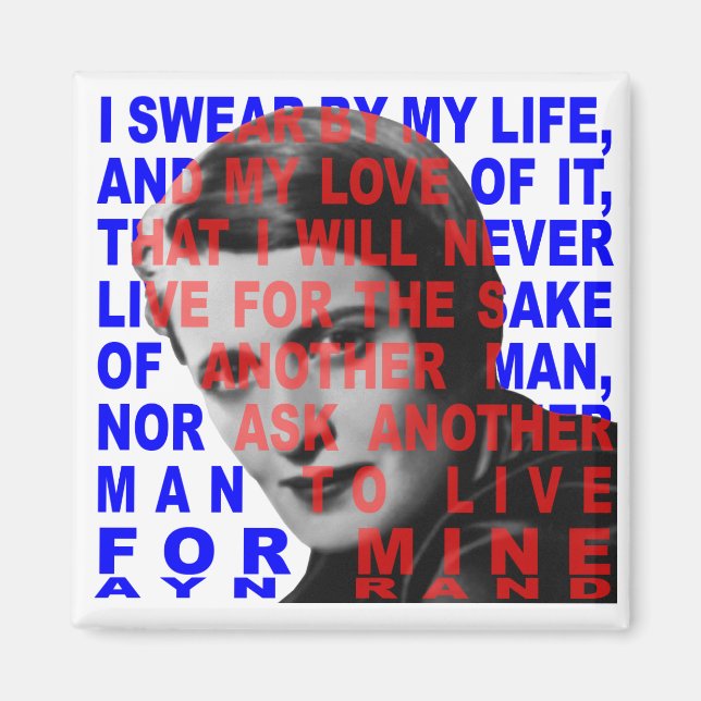 Ayn Rand Quote Magnet (Framsidan)