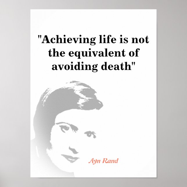Ayn Rand Quote on Life Poster (Framsidan)