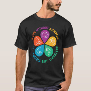 Ayurvedic Doshas Vata Kapha Pitta A Life without A T Shirt