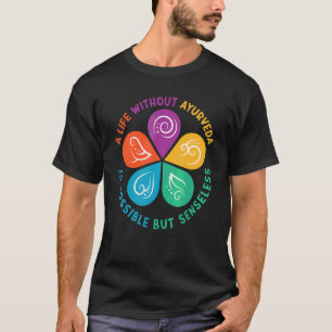 Ayurvedic Doshas Vata Kapha Pitta A Life without A T Shirt