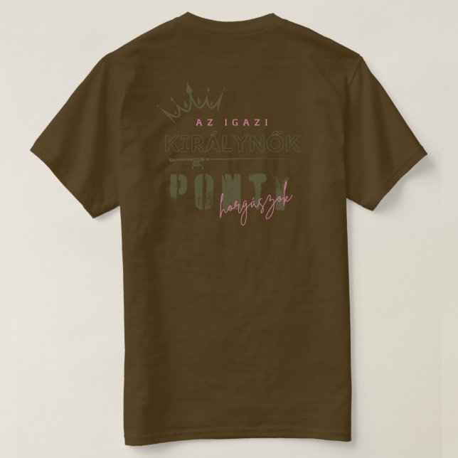 Az igazi királynők | Ponty T Shirt (Design baksida)