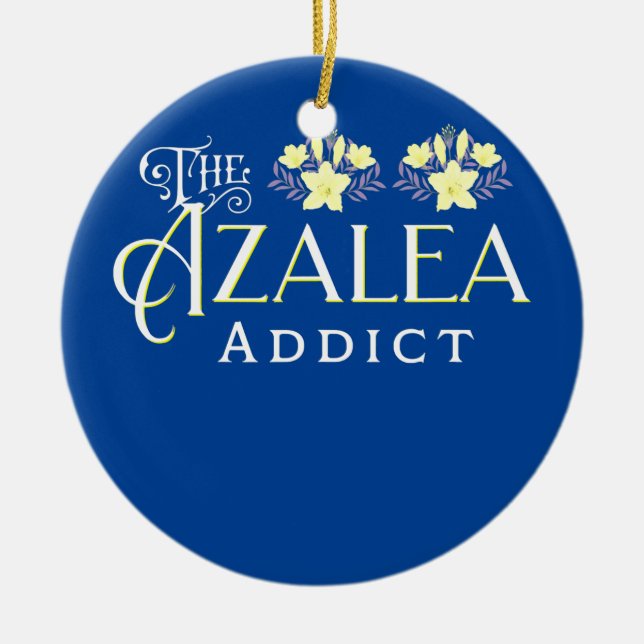 Azalea Flower Addict Home Garden Azaleas Älskare Julgransprydnad Keramik (Framsidan)