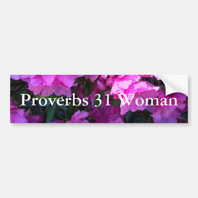 Azaleas Proverbs 31 Woman Bumper Sticker Bildekal (Framsidan)