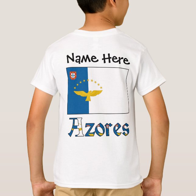 Azorerna och den azoriska flaggan med ditt namn t shirt (Baksida)
