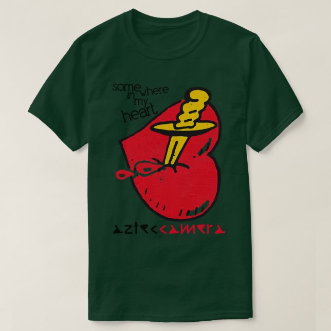 Aztec Camera någonstans i mitt hjärta T Shirt (Design framsida)