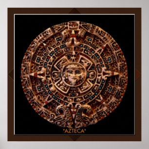 AZTECA ~ Mayan - Aztec Sol Calender Art Print Poster