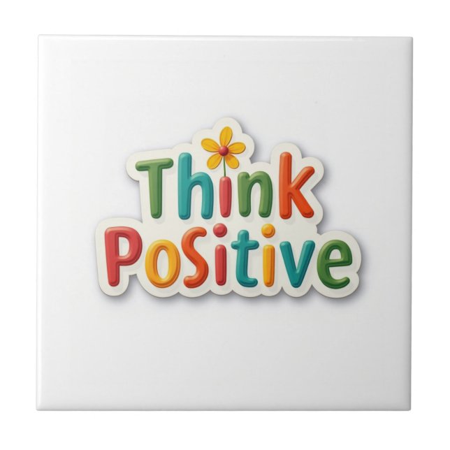 Azulejo Decorativo Think Positive Kakelplatta (Framsidan)