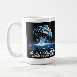 Azure-apokalypsen – Jag överlevde det stora avbrot Kaffemugg