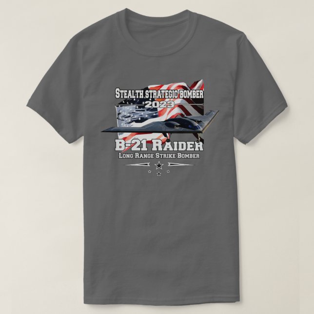 B21 Raider Stealth strategiska bombare T Shirt (Design framsida)