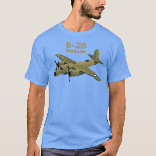 B26 Marauder WW2 Medium Bomber  T Shirt