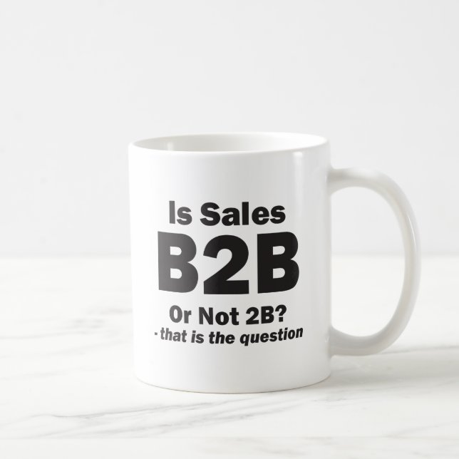 B2B eller inte 2B? Kaffemugg (Höger)