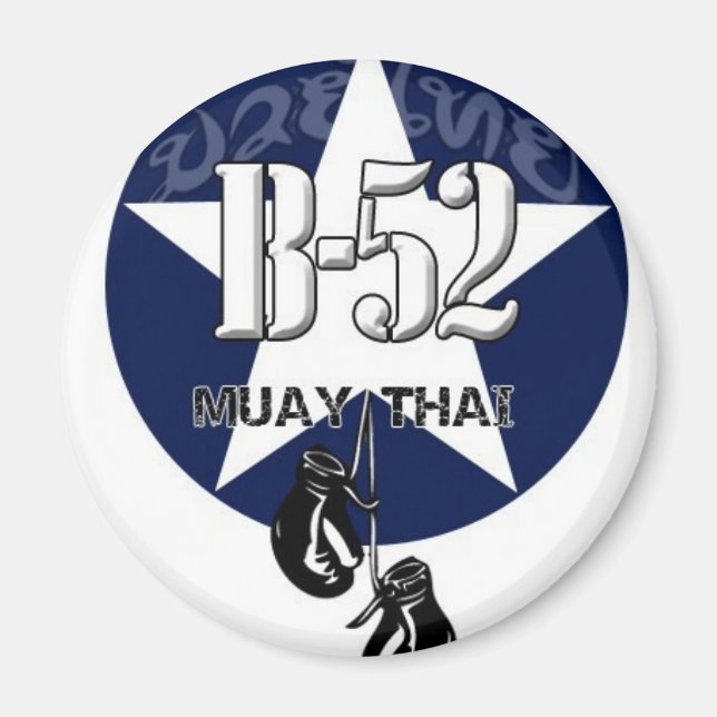 B52 MUAY THAI MAGNET (Framsidan)