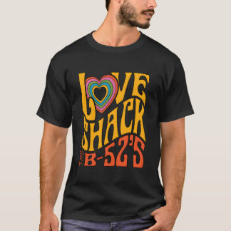 B-52S-Shack i Kärlek T Shirt