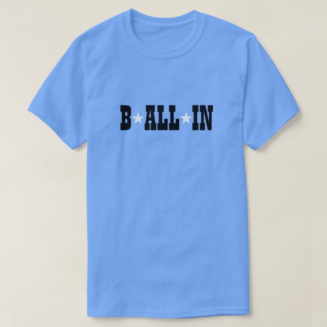 B ALL IN T-Shirt (Design framsida)