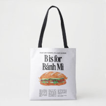 B är för Banh Mi vietnamesisk smörgås