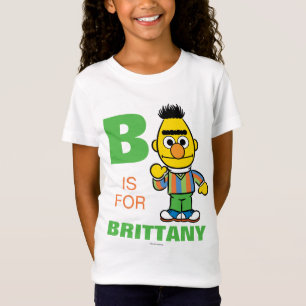 B är för Bert   Lägg till ditt namn T Shirt