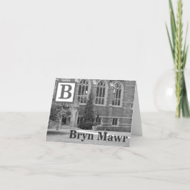 B är för Bryn Mawr (svart och vitt) Kort