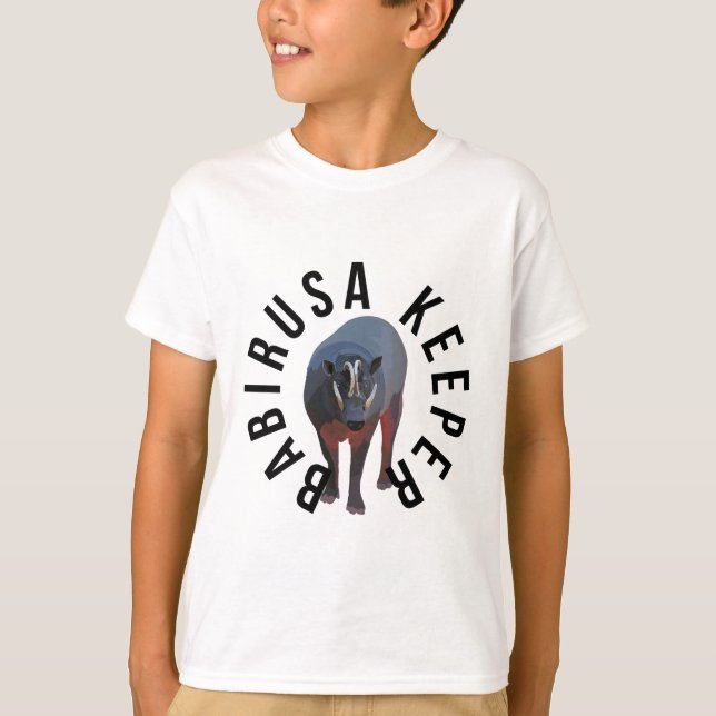 B är till för Babirusa Keeper T Shirt (Framsida)