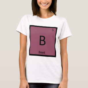 B - Betor Grönsak Kemi Periodiska Systemet Symbol T-shirt