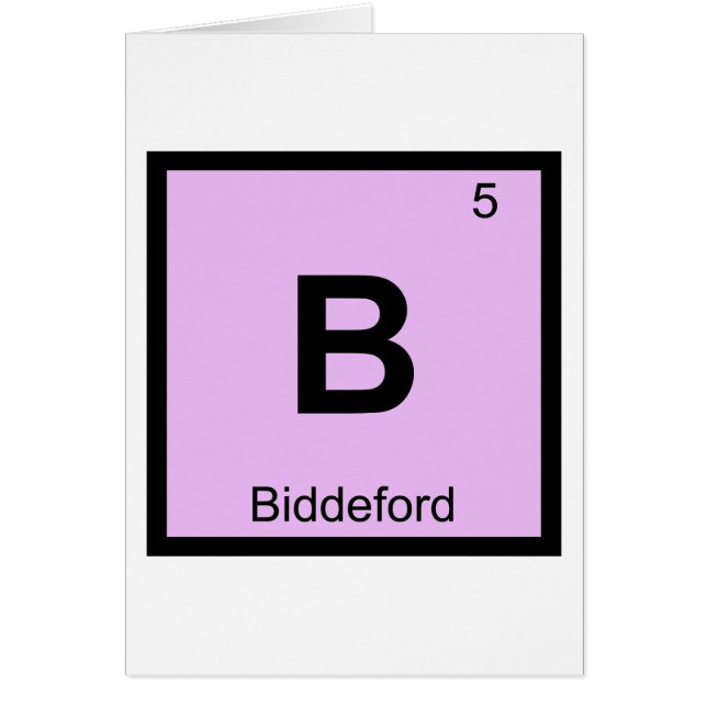 B - Biddeford Maine Kemisk Periodiska Systemet Hälsningskort (Framsidan)