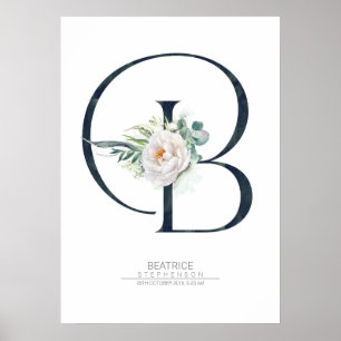 B Bokstavsmonogram Vita Blommor och Grönska Poster