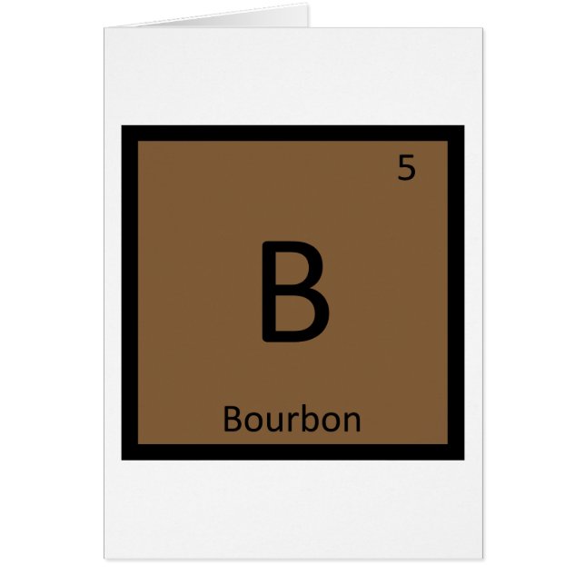 B - Bourbon Alkohol Kemi Periodiska Systemet Hälsningskort (Framsidan)