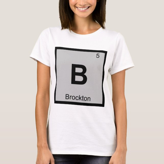 B - Brockton Massachusetts Kemisymbol Stad T Shirt (Framsida)