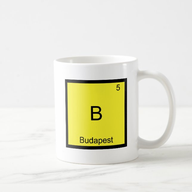 B - Budapest Rolig Kemiskt Element Symbol T-Shirt Kaffemugg (Höger)