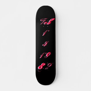 "B-Day" Feb 14 1982 - Skateboard - Anpassade
