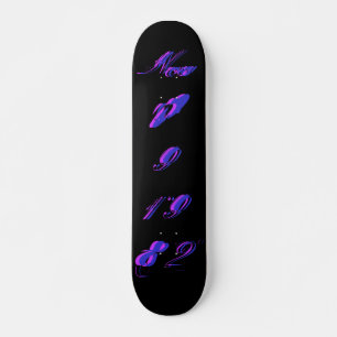 "B-Day", nov 09 1982 - Skateboard (Anpassade)