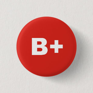 B+ Emblem för realitet för blodtyp-/gruppRh Knapp
