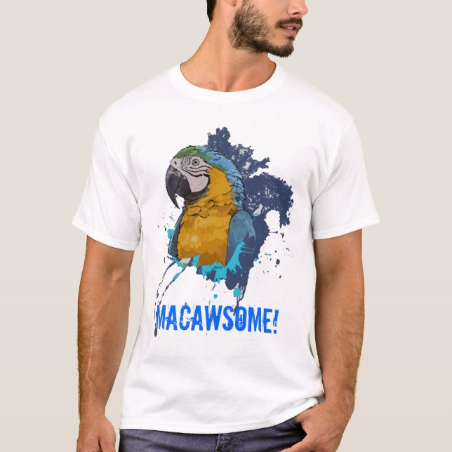 B&G-Macaw SplashTrans, MACAWSOME! T-shirt (Framsida)