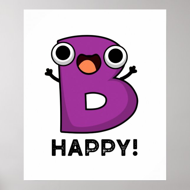 B Happy Funny Alphabet Pun Poster (Framsidan)