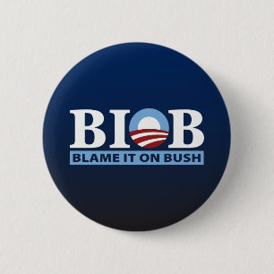 B.I.O.B. Klandra det på Bush Knapp