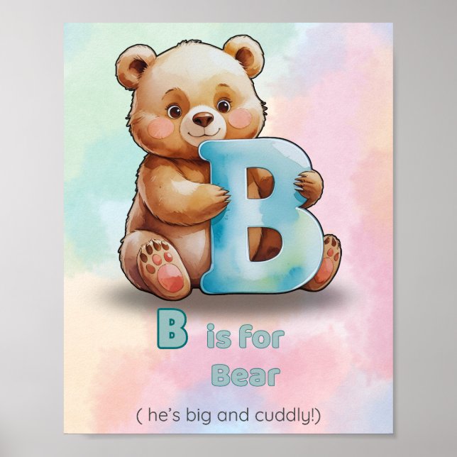 B is for Bear – Big and Cuddly Alphabet Nursery  Poster (Framsidan)