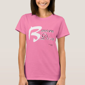 B-more Diva T-Shirt