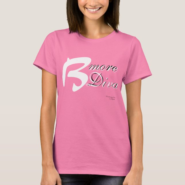 B-more Diva T-Shirt (Framsida)