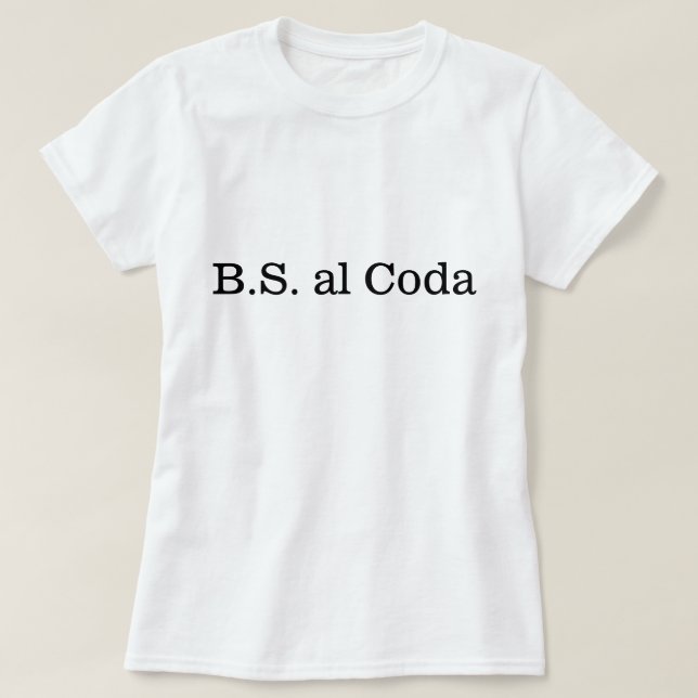 B.S. al Coda T Shirt (Design framsida)