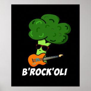 B-Sten-Oli Funny Rocker Broccoli Pun Mörk BG Poster
