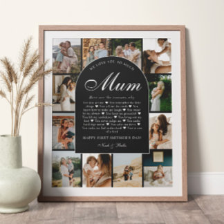 B & W Reasons We Love You Mum Photo Grid Collage Poster